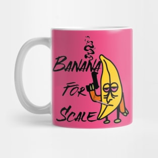 Banana for Scale Mug